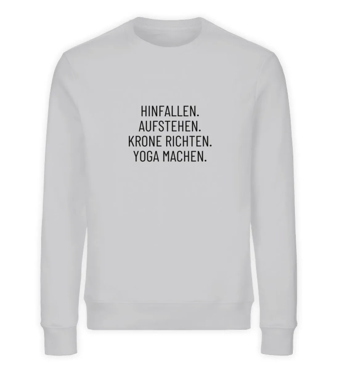 Aufstehen Bio Sweatshirt Unisex