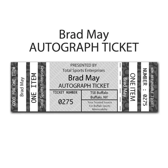 AUTOGRAPH TICKET: Get Any Item of Yours Signed in Person by Brad May