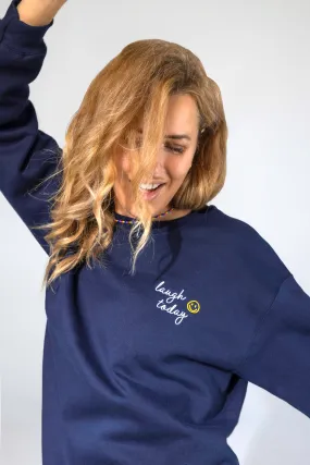 Laugh Today Embroidered Sweatshirt