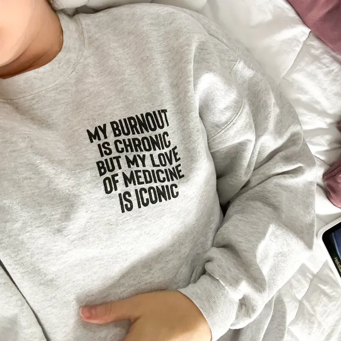 LOVE OF MEDICINE SWEATSHIRT