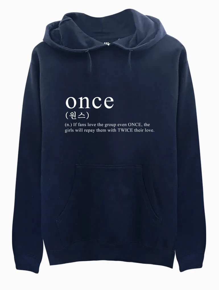 ONCE Definition Hoodie