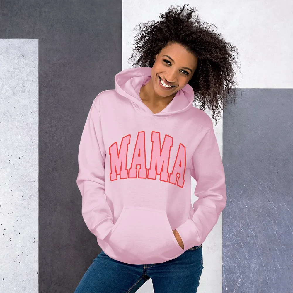 'Pink Mama' Hoodie