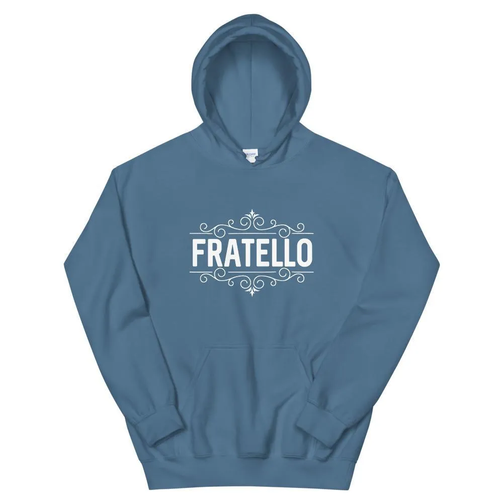 "Fratello" Unisex Hoodie