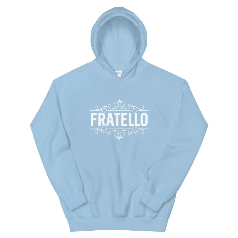 "Fratello" Unisex Hoodie